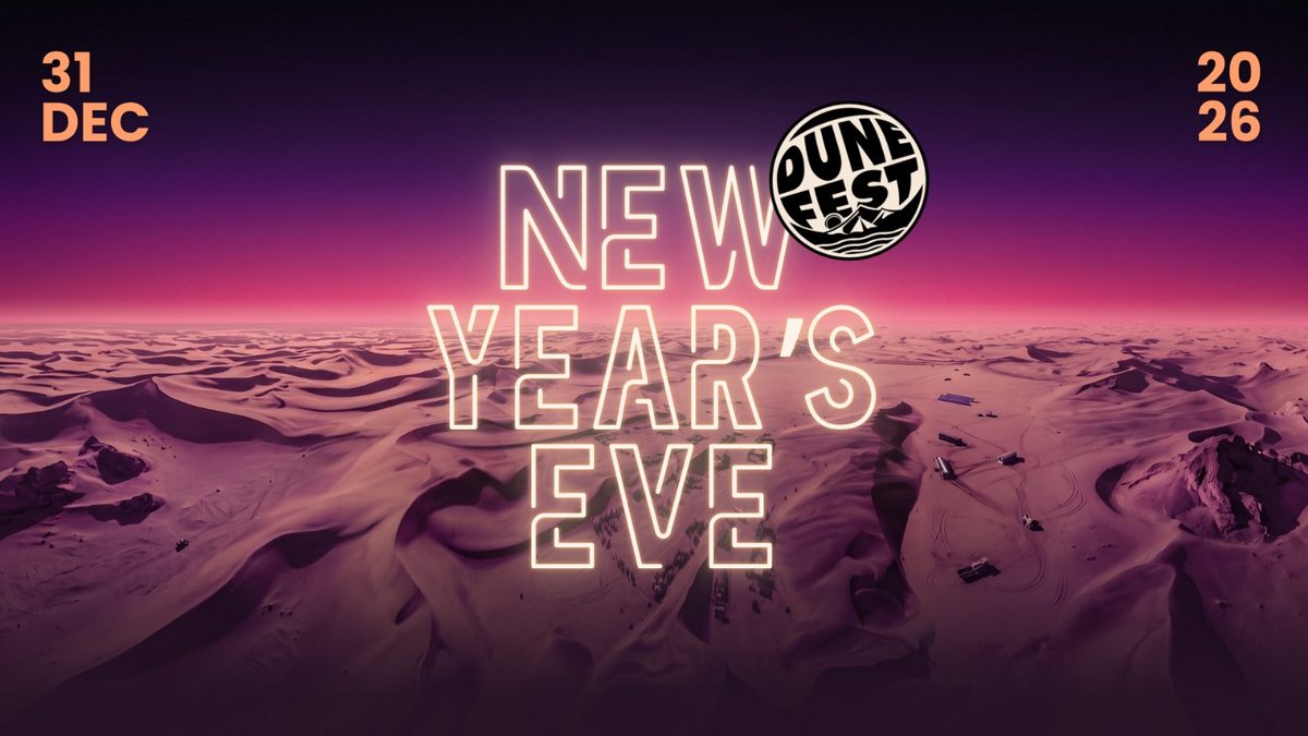 Campout Dune Fest 2026 — New Year's Eve, 31 December 2026, Namib dunes Namibia
